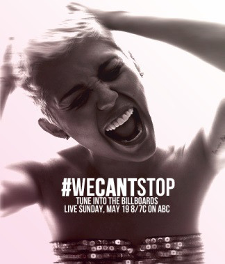 Miley Cyrus, We Can't Stop Miley Cyrus, We Can't Stop